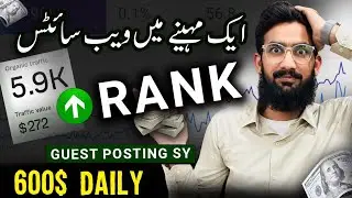 New Websites Ranked in One Month (600$ Daily from Guest Posting Now)