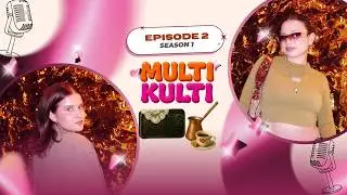 We should all collectively go to therapy | Episode 2, Season 1 | Multi Kulti Podcast
