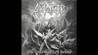 Goatmaster - The Ones God Left Behind [EP] (2017)