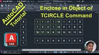 AutoCAD Enclose in Object or TCIRCLE Command