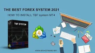 THE BEST FOREX SYSTEM 2021 - HOW TO INSTALL TBF system  MT4