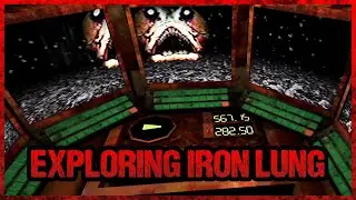 I Hacked Iron Lung Again To Create The Ultimate Exploration Mod