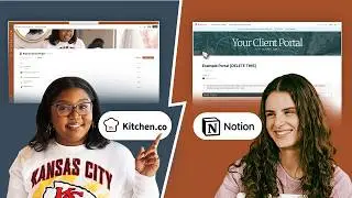 System Experts Explain What Client Portal is Best: Notion vs Kitchen.co
