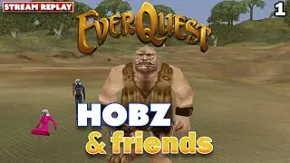 Hobz and Friends - 1 - Why Ogres are the Best.