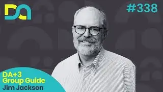 DA+3 Group Guide: Jim Jackson