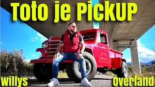 Willys overland Pick Up - brutálny kus strojariny