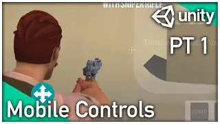 MOBILE CONTROLS to #TPCST - PT 1 | #Unity