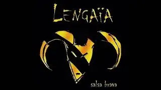 LA NUEVA GENERACION - LENGAIA SALSA BRAVA PROMO 2019