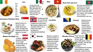 Countries And Their National Dishes - Part 4