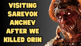 Visiting Sarevok anchev after we killed Orin