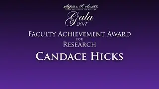 Candace Hicks - 2017 Faculty Achievement Award for Research