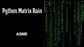 Coding Matrix Digital Rain in Python (Pygame) | Satisfying ASMR