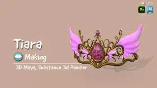Tiara, Speed Modeling & Painting, 3D Maya, Substance 3d Painter