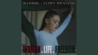 Woman Life Freedom (feat. Yury Revich)