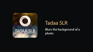 Tadaa SLR - iphone app review