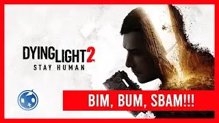 Dying Light 2 - 