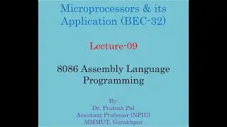 Microprocessors Lecture-09 : 8086 Microprocessor | Assembly Language Programming