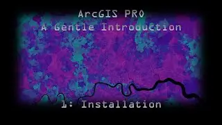 ArcGIS Pro 1: Installation
