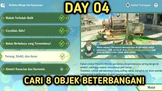 (Day 4) Refleksi Mimpi dan Kenyataan Stage 4 - Cari Objek Yang Beterbangan | Genshin Impact