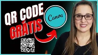 Como Criar um QR CODE Grátis no Canva - Tutorial Canva Online com Mafalda Melo