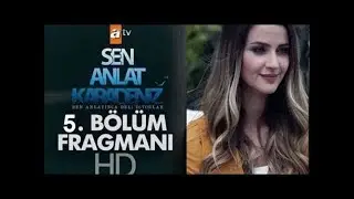 SEN ANLAT KARADENİZ 5. BÖLÜM FRAGMAN ANALİZİ