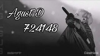 [MGL SUB] Agust D - 724148 (치리사일사팔)