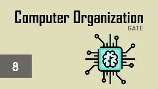 8. Main Memory Numericals - Computer Organization - Gate