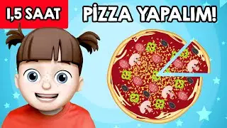 Haydi Pizza Yapalım! - 1,5 SAAT Eğlenceli Çocuk Şarkıları