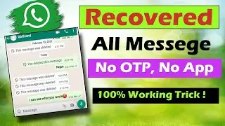 WhatsApp Deleted Messages Recovery | How to See Deleted Messages on WhatsApp😊Deleted chat recorded