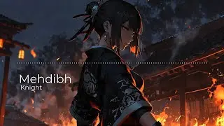 Mehdibh - Knight