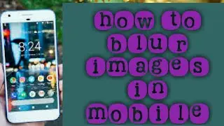 How to blur background photos