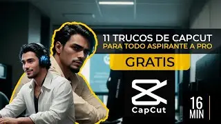 11 Trucos de CapCut ¡GRATIS! para Acelerar Tu Flujo de Trabajo