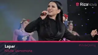 Nilufar Usmonova  - Lapar | Нилуфар Усмонова - Лапар (Asraydi albom taqdimotidan 2020) 