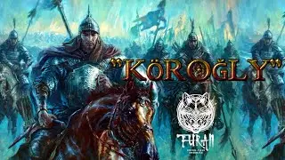 TURAN / KOROGLY (Dauletkerei)