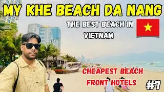 My Khe Beach Da Nang, Vietnam 🇻🇳 | Best Beach to visit in Vietnam 🇻🇳