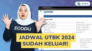 JADWAL SNBP DAN UTBK-SNBT 2024