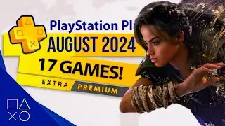 PlayStation Plus Extra August 2024 Games | PS Plus Extra August 2024