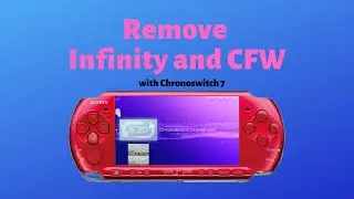 Remove Infinity and CFW with Chronoswitch