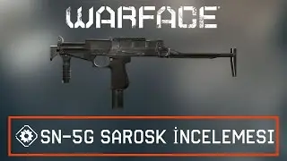 Warface SN-5G SAROSK İncelemesi