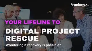 Frankmax Digital. Partner in Enterprise Digital Transformation✨ LIFELINE TO DIGITAL PROJECT RESCUE ✨