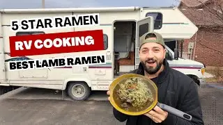 COOKING A 5 STAR LAMB RAMEN NOODLE MEAL IN MY RV MOTORHOME!