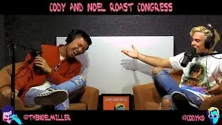 Cody and Noel ROAST Congress *TMG PODCAST HIGHLIGHTS*