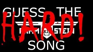 GUESS THE RAMMSTEIN SONG by 8bit cover (HARD VERSION)