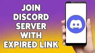 How To Join Discord Server With Expired Link 2023 | Fix Discord Server Expired Invite Link Issue