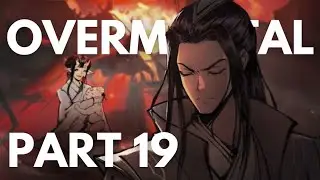 OVERMORTAL GAMEPLAY PART 19