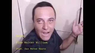 Flow Walter William | Prod. Das Neves Beats
