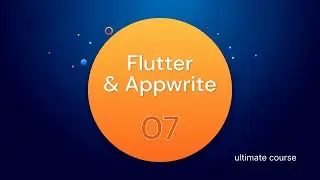 [ 07 ] Creating account for your user - Cross platform applications with Flutter and Appwrite 2024