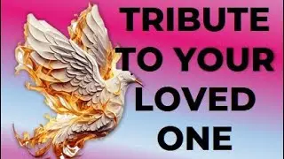 TRIBUTE TO YOUR LOVED ONE - A DEEP SPOKEN WORD FOR THOSE WHO HAVE GONE