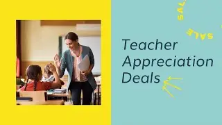 Video template - Teacher Appreciation Deals