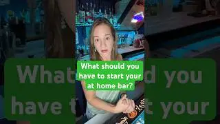 What liquors should I have to start an at home bar? 